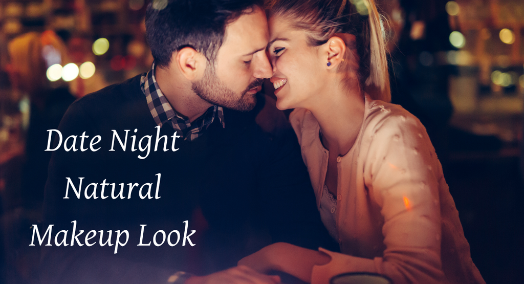 Date Night Natural Makeup Look